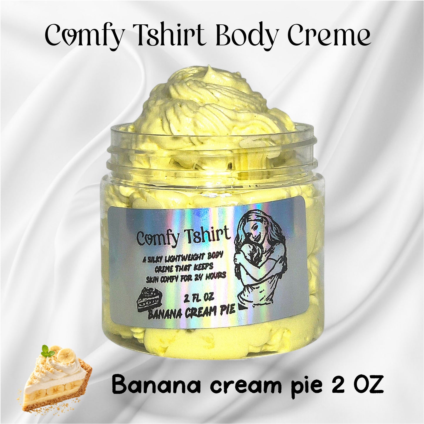 Comfy Tshirt Body Creme (Banana cream pie) 2 oz
