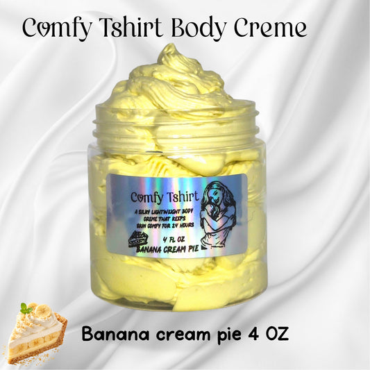 Comfy Tshirt Body Creme (Banana cream pie) 4 oz